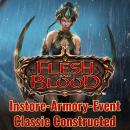 Flesh and Blood Classic Constructed Armory-Event 13.09.23